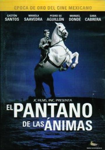 EL PANTANO DE LAS ANIMAS (1957) GASTON SANTOS NEW DVD  