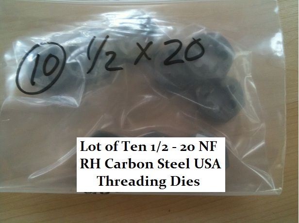 Wholesale Lot of 10 Threading DIES 1/2   20 NF RH Carbon Steel 1 OD 