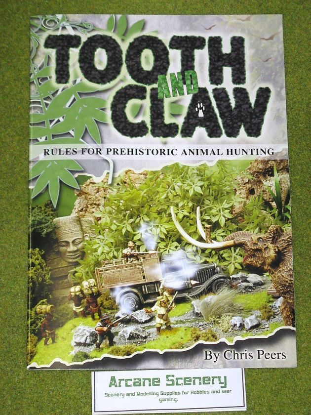 Tooth and Claw Prehistoric Skirmish Wargames Rules Book  