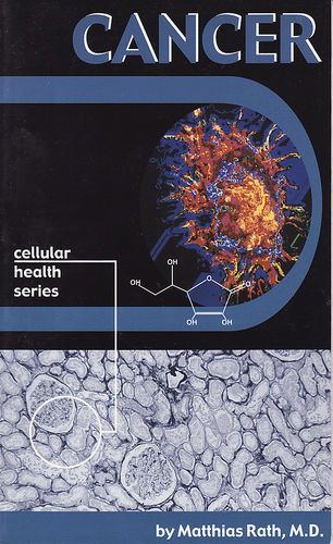 Cancer Cellular Health Series by Matthias Rath (2002,)  