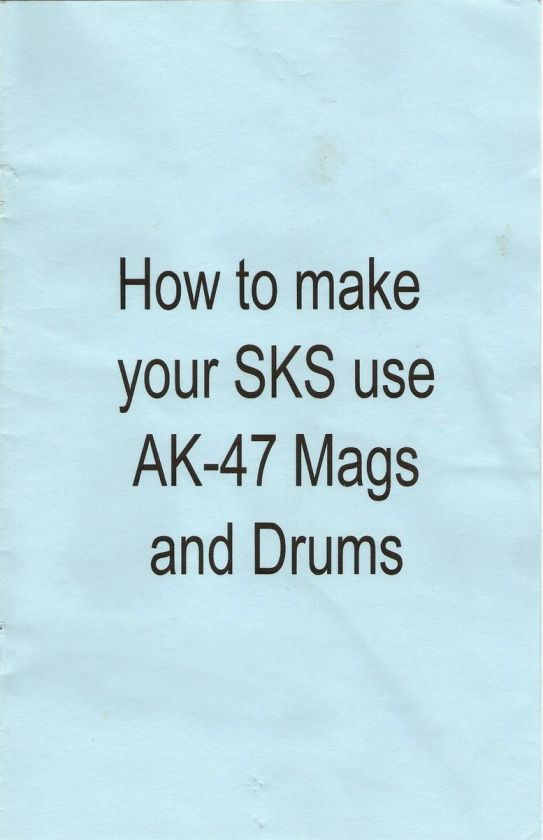 SKS CONVERSION TO AK MAGAZINE MANUAL  