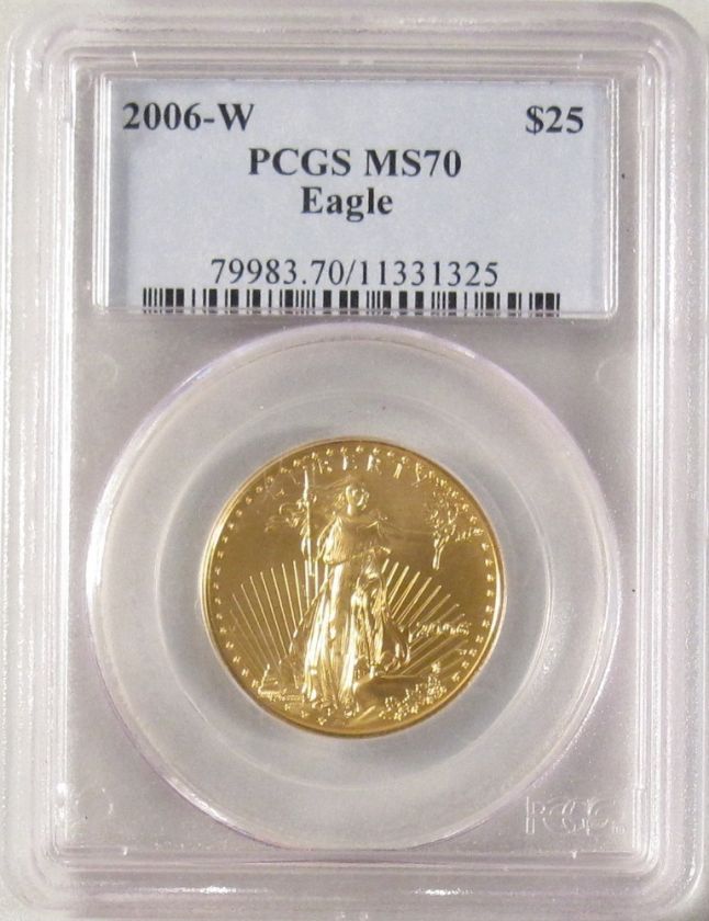 2006 W $25 American Gold Eagle PCGS MS70  