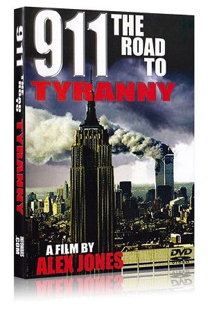 Alex Jones 911 The Road to Tyranny DVD  