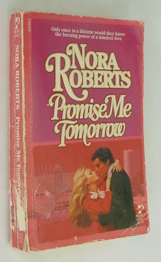 Promise Me Tomorrow ~NORA ROBERTS~ 1st/1st Edition 1984 ~Rare Title 