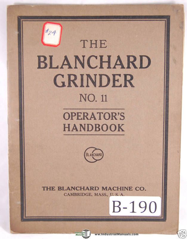 Blanchard No. 11 Vertical Surface Grinder Parts Manual  