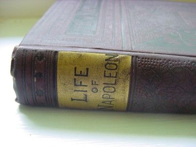 Antique Life & Campaigns of Napoleon Bonaparte Book  