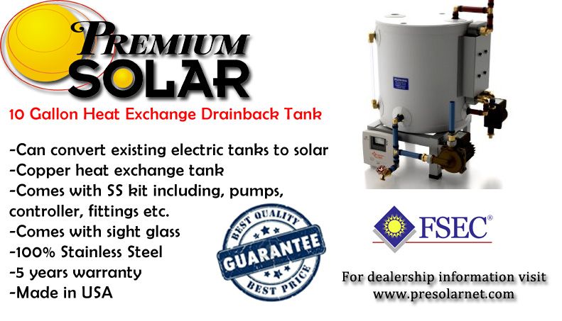 Drainback solar water heater 10 gallon drain back tank Heat Exchange 