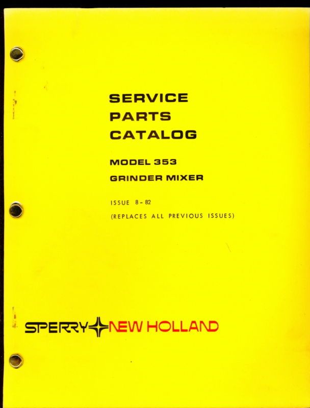 SPERRY NEW HOLLAND PARTS MANUAL FOR 353 GRINDER MIXER  