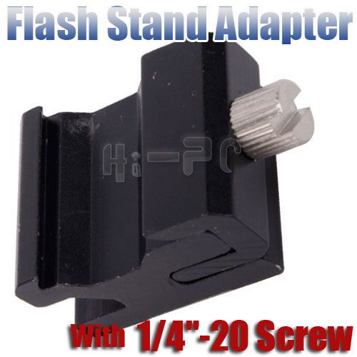 Hot Shoe Flash Stand Adapter with 1/4 20 Tripod screw  